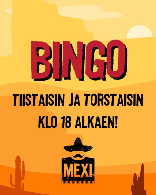 Mexissä bingotaan aina tiistaisin ja torstaisin klo 18! 🌵 Parhaille bingoajille palkintona drinkkilippuja! 🍻 Erikoisbingoja erikoispalkinnoin vuorossa kuukausittain ja niistä ilmoitetaan meidän someissa! 🤠 Tervetuloa pelaamaan!

#ravintolamexi #töölö