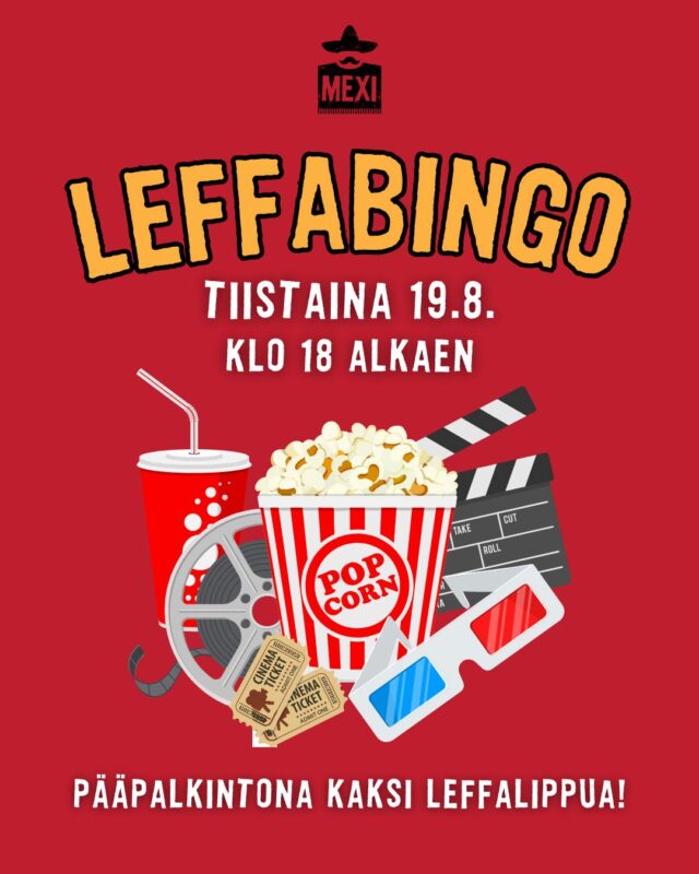 Mexin odotettu leffabingo jälleen tiistaina 19.8. 🎬

Pääpalkintona leffaliput kahdelle ja lohdutuspalkintoina perinteiseen tapaan Mexin drinkkilippuja - tervetuloa pelaamaan!